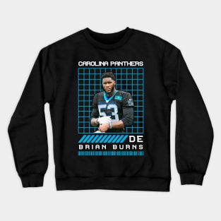 BRIAN BURNS - DE - CAROLINA PANTHERS Crewneck Sweatshirt